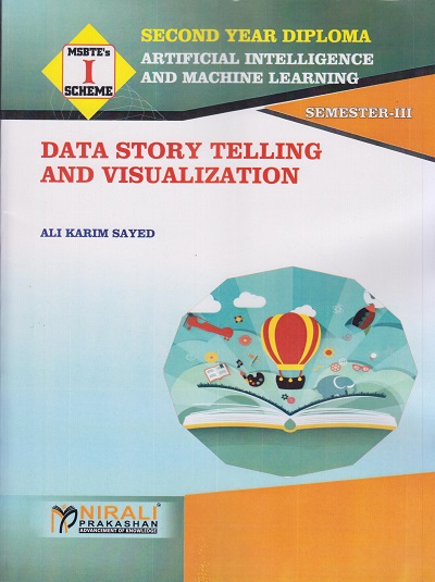 DATA STORY TELLING AND VISUALIZATION (Second Year Diploma for AI & ML - Semester 3 - MSBTE I Scheme)