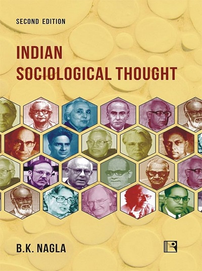 INDIAN SOCIOLOGICAL THOUGHT | B.K. NAGLA | Rawat