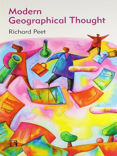 MODERN GEOGRAPHICAL THOUGHT | RICHARD PEET | Rawat