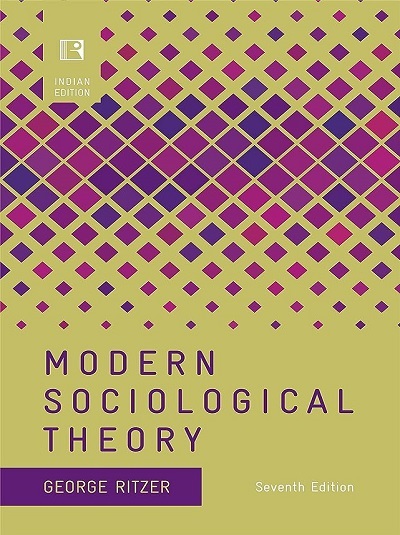 MODERN SOCIOLOGICAL THEORY | GEORGE RITZER | Rawat
