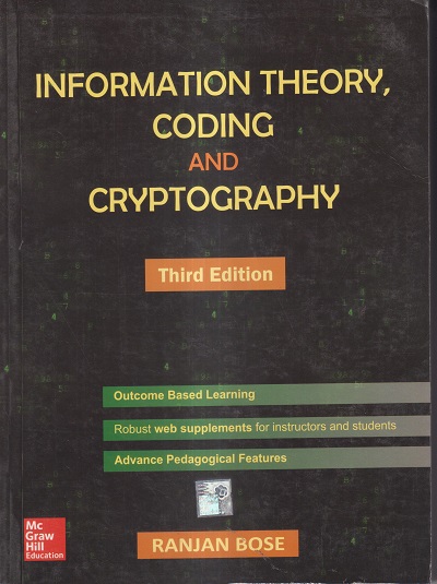 INFORMATION THEORY CODING AND CRYPTOGRAPHY | RANJAN BOSE | McGraw Hill