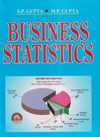 BUSINESS STATISTICS | S.P. GUPTA, M.P. GUPTA | Sultan Chand & Sons