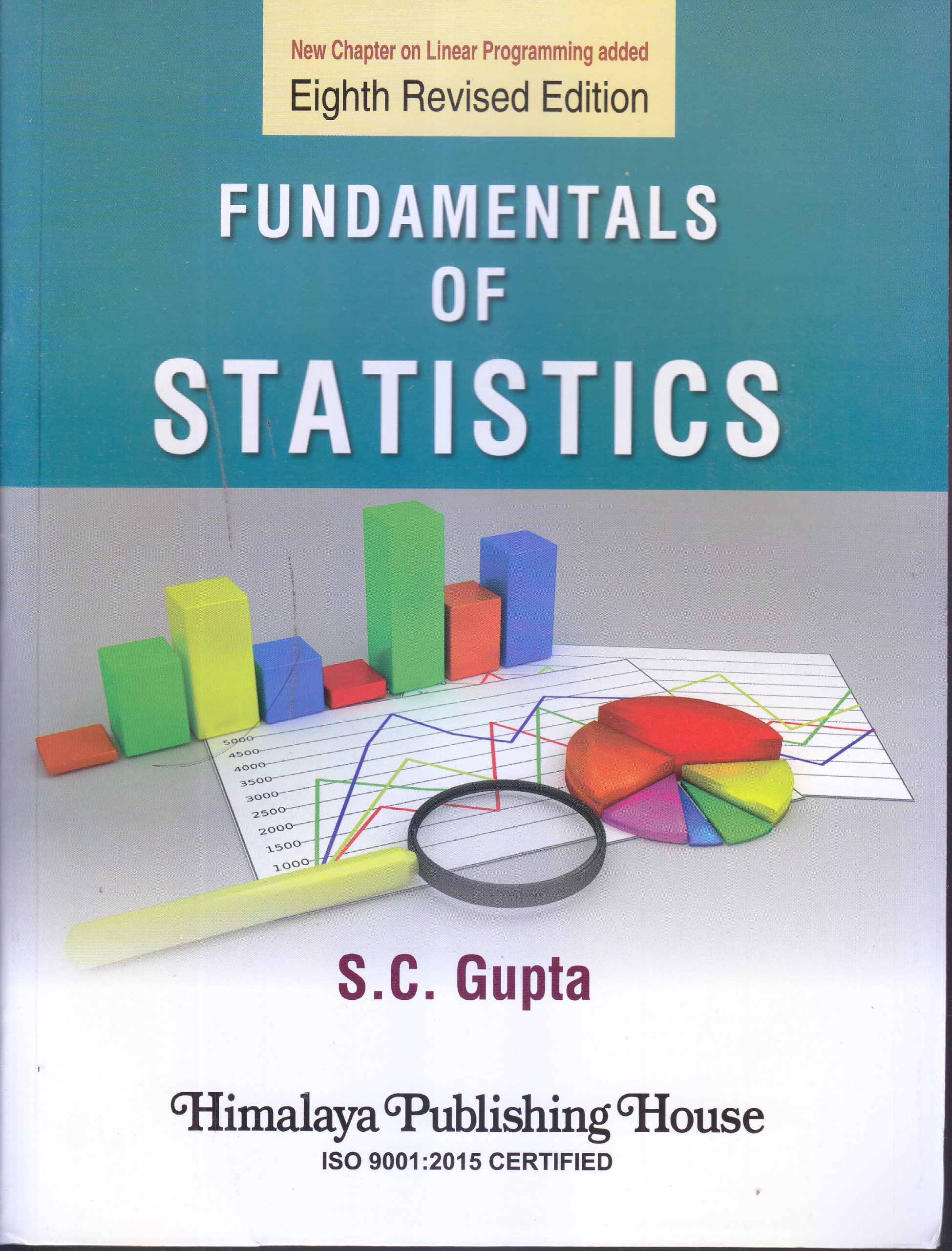 FUNDAMENTALS OF STATISTICS | S.C. GUPTA | Himalaya Publishing House