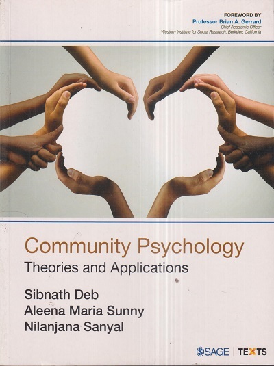 COMMUNITY PSYCHOLOGY (Theories And Applications) | SIBNATH DEB, ALEENA MARIA SUNNY, NILANJANA SANYAL | Sage