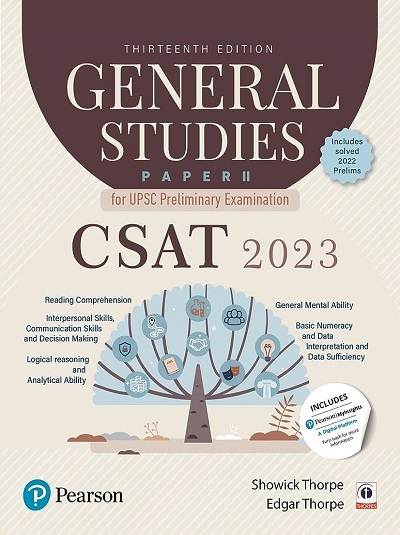 GENERAL STUDIES 2023 (UPSC) CSAT Paper-II | EDGAR THORPE, SHOWICK THORPE | Pearson