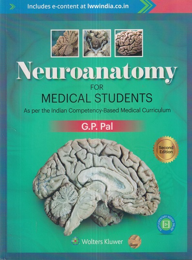 NEUROANATOMY For Medical Students | G.P. PAL | Wolters Kluwer
