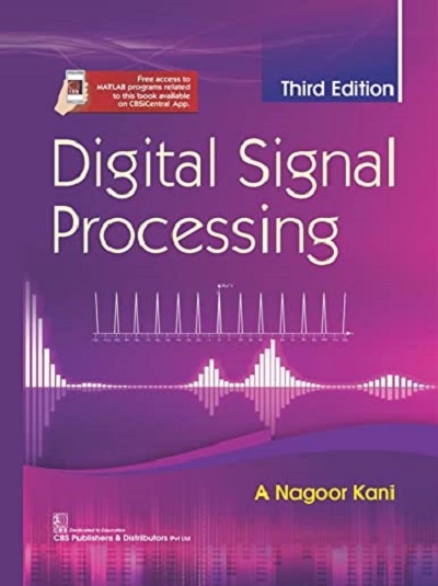 DIGITAL SIGNAL PROCESSING | A. NAGOOR KANI | CBS