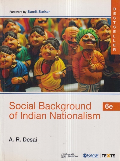 SOCIAL BACKGROUND OF INDIAN NATIONALISM | A.R. DESAI, SUMIT SARKAR | Sage