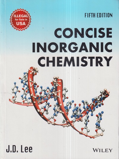 CONCISE INORGANIC CHEMISTRY | J.D. LEE | Oxford/Wiley
