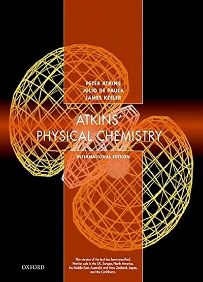 ATKINS PHYSICAL CHEMISTRY | PETER ATKINS, JULIO DE PAULA, JAMES KEELER | Oxford
