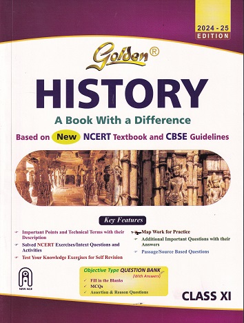 GOLDEN HISTORY (A Book With A Difference) CBSE 2024 Class XI/Class 11th | New Age
