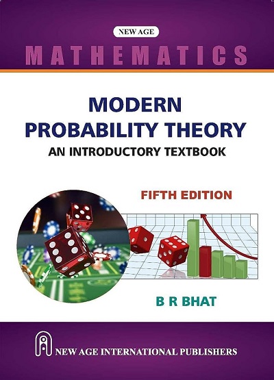 MODERN PROBABILITY THEORY (An Introductory Textbook) | B.R. BHAT | New Age