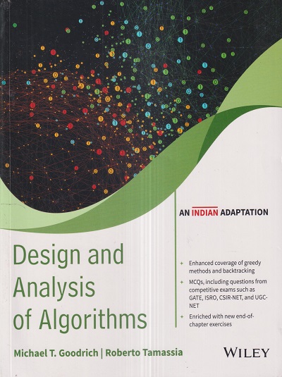 DESIGN AND ANALYSIS OF ALGORITHMS | MICHAEL T. GOODRICH, ROBERTO TAMASSIA | Wiley