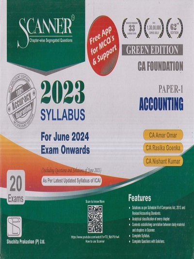 SCANNER CA FOUNDATION Paper-1 ACCOUNTANCY 2024 | AMAR OMAR, RASIKA GOENKA, NISHANT KUMAR | Shuchita Prakashan