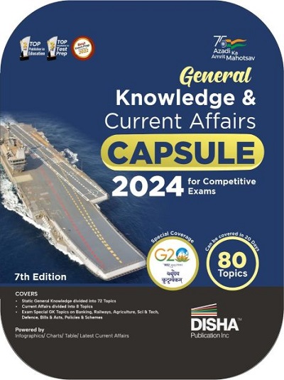 GENERAL KNOWLEDGE & CURRENT AFFAIRS CAPSULE 2024 For Competitive Exams | Disha Publication