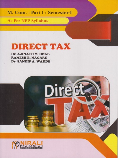 DIRECT TAX (M. Com. Part I; Semester - I)