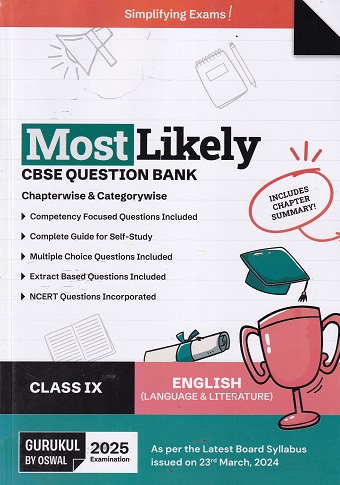 MOST LIKELY CBSE QUESTION BANK (Chapterwise & Categorywise) 2025 Class IX/Class 9th ENGLISH (LANGUAGE & LITERATURE) | Oswal Gurukul