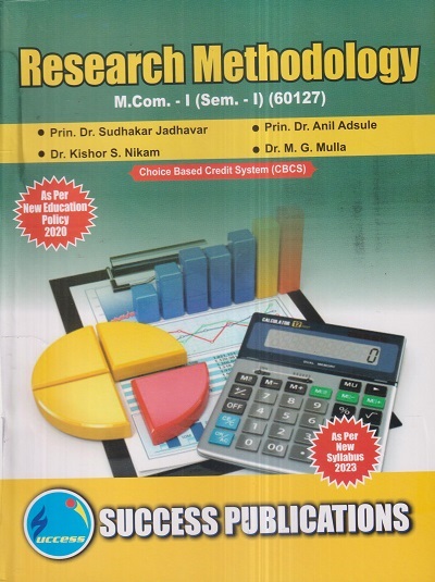 RESEARCH METHODOLOGY M.Com.-I (Sem. I) 2023 | SUCCESS PUBLICATIONS