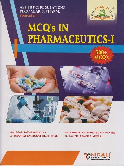 MCQ's ON PHARMACEUTICS-1 (First Year (FY) B.Pharm. - Semester-1)