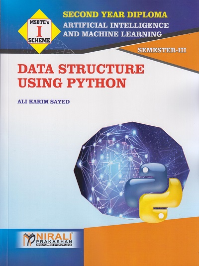 DATA STRUCTURE USING PYTHON (Second Year (SY) Diploma AI & ML Semester 3 MSBTE 'I' Scheme)