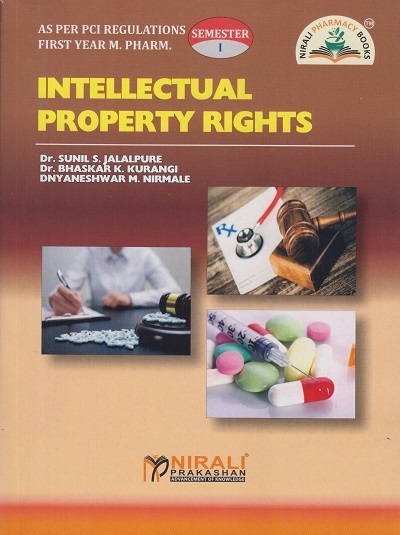INTELLECTUAL PROPERTY RIGHTS (First Year (FY) M.Pharm. - Semester 1)
