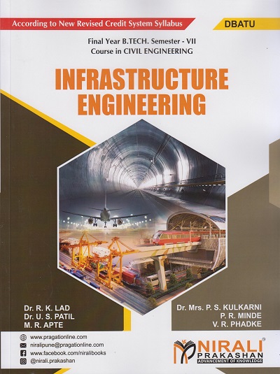 INFRASTRUCTURE ENGINEERING (Final Year B. Tech Course In Civil Engineering - Semester – 7 DBATU)