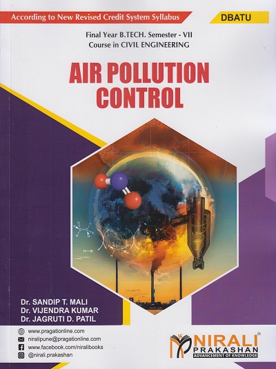 AIR POLLUTION CONTROL (Final Year B. Tech Course In Civil Engineering - Semester – 7 - DBATU)