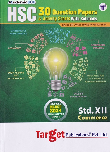 HSC 30 QUESTION PAPERS & ACTIVITY SHEETS with Solutions Std. XII/ Std. 12 COMMERCE | Target Publications