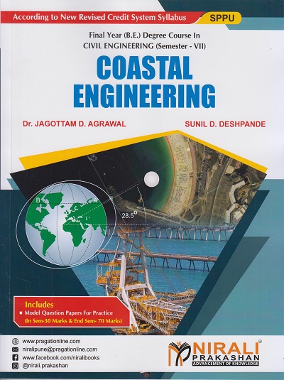 COASTAL ENGINEERING (Final Year (B.E.) Degree Course In Civil Engineering - Semester – 7 SPPU)