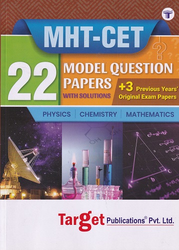MHT CET 22 MODEL QUESTION PAPERS With Solution (Physics Chemistry Mathematics) | Target Publications