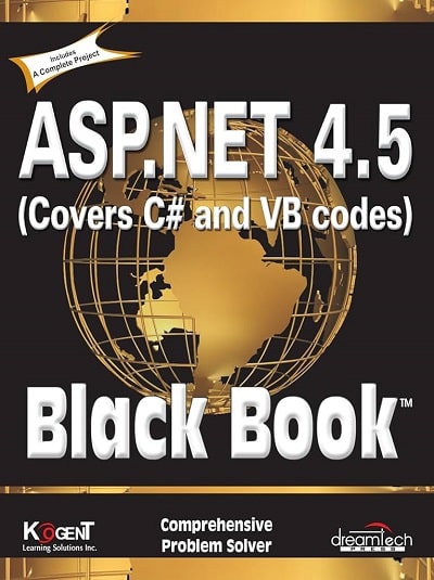ASP.NET 4.5 (Covers C# and VB Codes) Black Book | Dreamtech