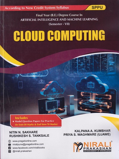 CLOUD COMPUTING (Final Year (B.E.) Degree Course In Artificial Intelligence And Machine Learning - Semester 7 - SPPU)