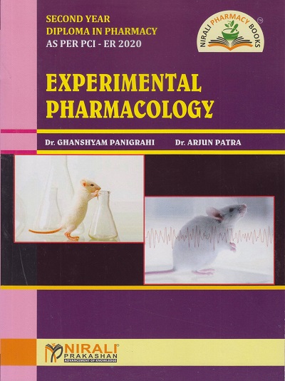 EXPERIMENTAL PHARMACOLOGY (Second Year D. Pharm.)