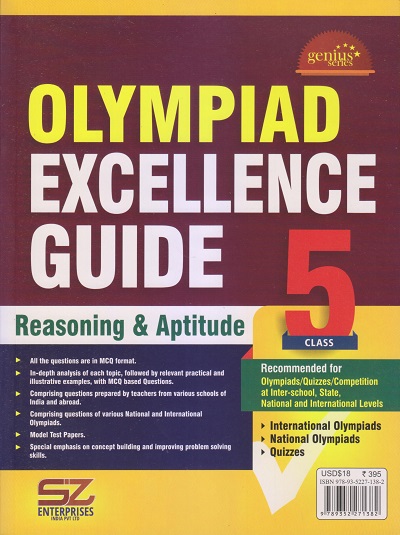 OLYMPIAD EXCELLENCE GUIDE REASONING & APTITUDE Class 5 | SILVER ZONE