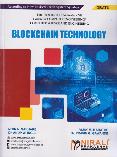 BLOCKCHAIN TECHNOLOGY (Final Year (B.E.) Degree Course In Computer Engineering/Computer Science & Engineering Semester – 7 DBATU)