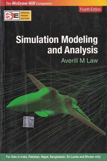 SIMULATION MODELING AND ANALYSIS | AVERILL M. LAW | McGraw Hill