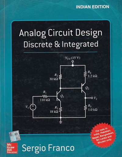 ANALOG CIRCUIT DESIGN DISCRETE AND INTEGRATED | SERGIO FRANCO | McGraw Hill