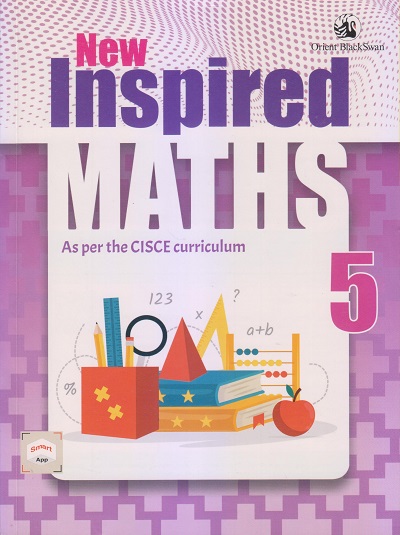 NEW INSPIRED MATHS 5 (CBSE) | Orient BlackSwan