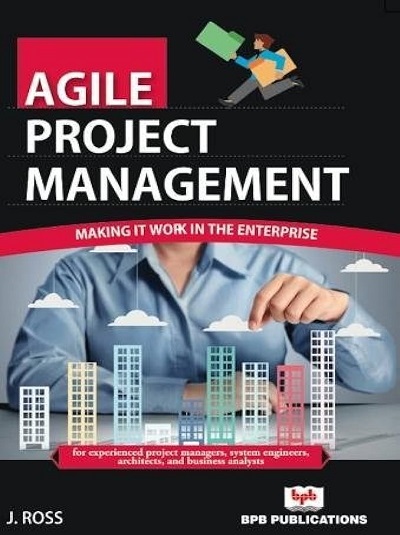AGILE PROJECT MANAGEMENT | J. ROSS | BPB