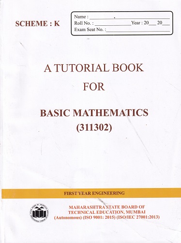 A Tutorial Book For BASIC MATHEMATICS (FE Diploma Sem-I) MSBTE (K Scheme) | Prof. TRUPTI N. KATHALE | Brilliant Publications