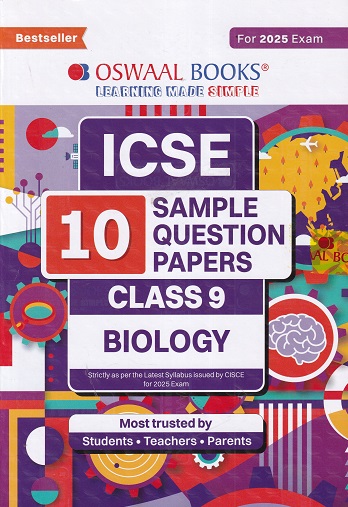 ICSE 10 SAMPLE QUESTION PAPERS Class 9th BIOLOGY | OSWAAL BOOKS