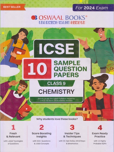 ICSE 10 SAMPLE QUESTION PAPERS Class- 9 CHEMISTRY 2024 | OSWAAL BOOKS