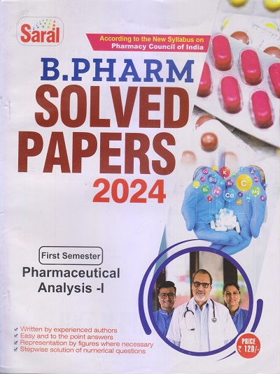 PHARMACEUTICAL ANALYSIS-I Solved Papers 2024 (B. Pharm. Sem. 1) | AJAY KUMAR YADAV, AMIT KUMAR | Gyan Publication