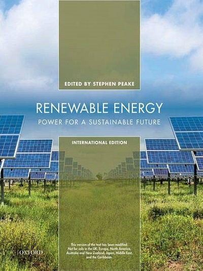 RENEWABLE ENERGY (Power For A Sustainable Future) | STEPHEN PEAKE | Oxford
