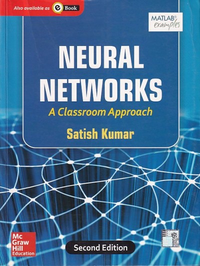 NEURAL NETWORKS | SATISH KUMAR | McGraw Hill