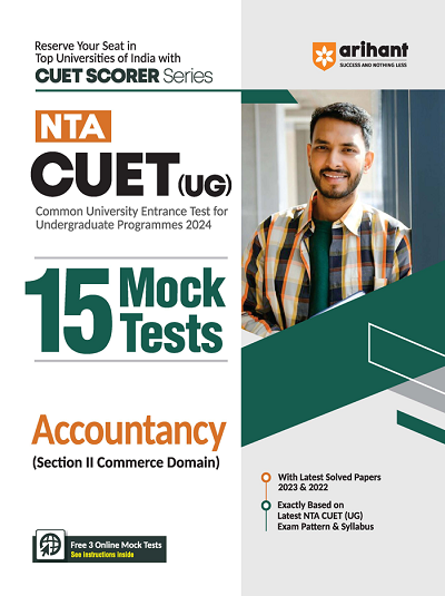 NTA CUET (UG) 15 Mock Tests ACCOUNTACY (Section II Commerce Domain) 2024 | Arihant Publications
