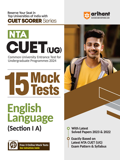 NTA CUET (UG) 15 Mock Tests ENGLISH LANGUAGE (Section I A) 2024 | Arihant Publications