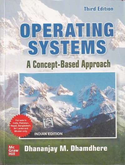OPERATING SYSTEMS | DHANANJAY M. DHAMDHERE | McGraw Hill