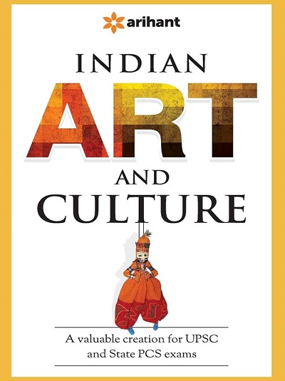 INDIAN ART AND CULTURE | Arihant Publications