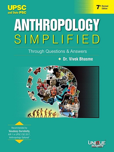 ANTHROPOLOGY SIMPLIFIED | DR. VIVEK BHASME | Unique Academy